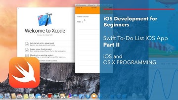 iOS and Swift Beginner Tutorial: Simple To-Do-List iOS App Part 2