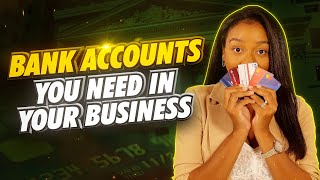 EVERY Bank Account You NEED for Your Small Business! [Checkings, Savings, Credit Accounts, and more]