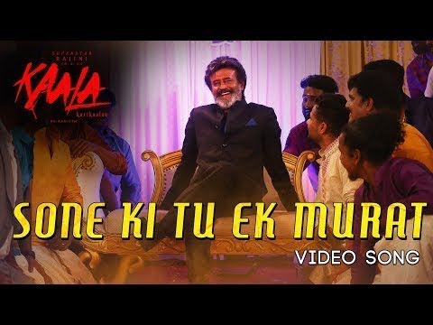 Sone Ki Tu Ek Murat   Video Song  Kaala Karikaalan  Rajinikanth  Pa Ranjith  Dhanush