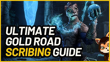 ESO Gold Road Scribing Guide | ESO How-To Guide