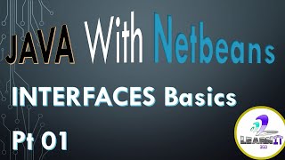 Java with Netbeans Interfaces Basics Part 1