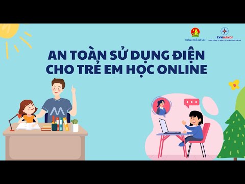 Hướng dẫn an toàn sử dụng điện cho trẻ em học online
