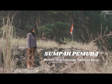 SUMPAH PEMUDA - Medley of Indonesian National Songs