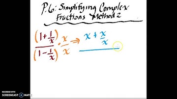 Simplifying complex fractions method 2