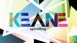 Keane - Spiralling (Perfect Symmetry Album, Only Audio)
