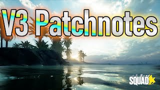 NEW USMC FACTION & MAP - SQUAD V 3.0 PATCH NOTES
