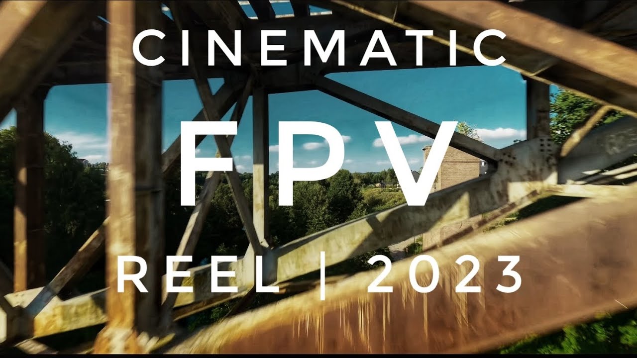 FPV Drone Cinematic Reel - 2023 - YouTube
