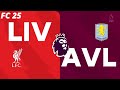 Liverpool vs Aston Villa | Premier League | EA FC 25 |