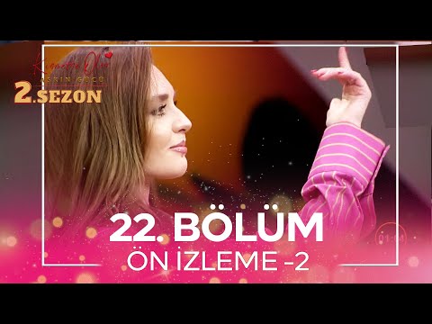 Kısmetse Olur: Aşkın Gücü 2. Sezon 22. Bölüm Ön İzleme - 2