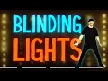 Blinding Lights Dance