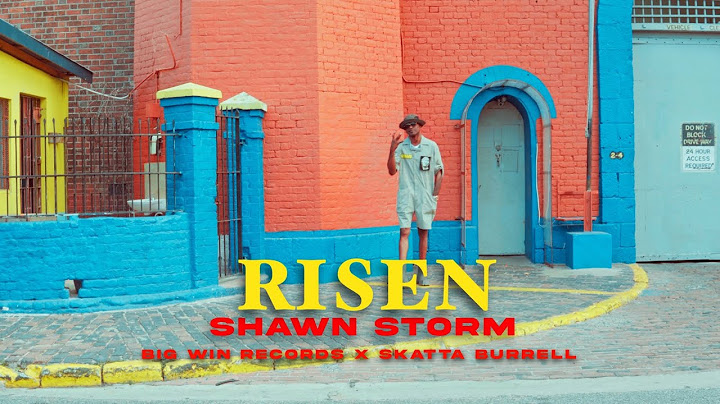 Shawn Storm - Risen (Official Music Video)