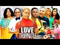 LOVE TRIANGLE season 9 (2022 New Movie)ONNY MICHAEL & CHIZZY ALICHI 2022 Latest Nigerian Movie