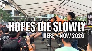 HOPE DIES SLOWLY LIVE IN SINGAPORE | HERE & NOW 2026 | Singapore Metalcore