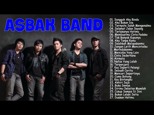 Asbak Band Full Album 2021 -  Kompilasi lagu Asbak Band enak didengar class=