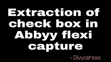 Extraction of check box in Abbyy flexi capture || Abbyy Part3