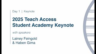 Student Academy: Keynote with Haben Girma and Lainey Feingold
