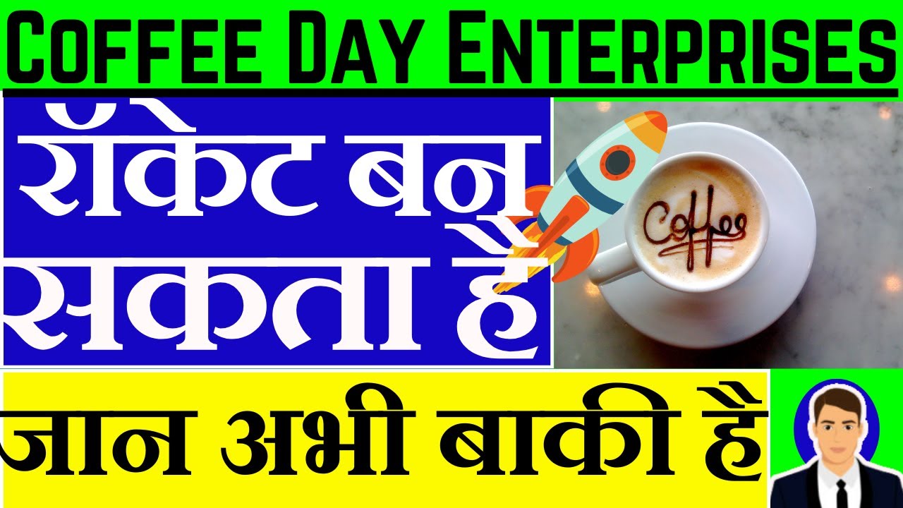 Coffee Day Enterprises Share Latest News Coffee Day Enterprises