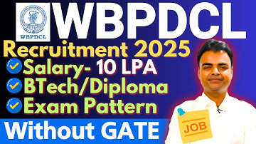 WBPDCL Recruitment 2025, WBPDCL Notification 2025, Syllabus, Exam Pattern, Apply Online Application