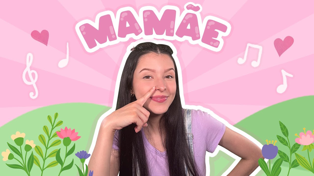 Mamãe, Eu Amo Você! - Especial Dia das Mães com Música e Aprendizado