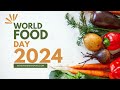 World Food Day 2024: Ensuring the Right to Food for a Better Life and Future