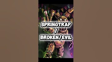 Fnaf character who are good/broken/evil #fnaf #fivenightsatfreddys #springtrap