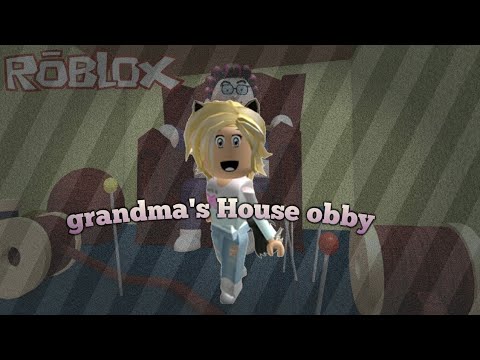 Grandma S House Obby Roblox Gameplay Youtube - gamergirl roblox bloxburg grandma