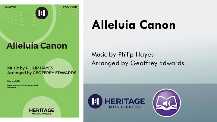 Alleluia Canon (Two-part) - Philip Hayes, arr. Geo...