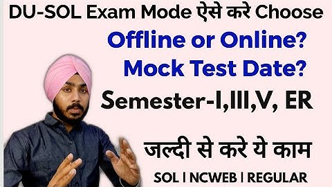 DU-SOL Exam Mode Procedure Semester-I,III,V | Mock Test | SOL | REGULAR | NCWEB | Jasmeet Classes