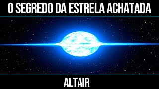 Altair - O Segredo da Estrela Achatada