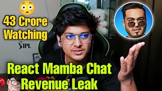Mortal React on Mamba Chat Revenue Leak 😳 Shocked 43 Crore Watching 😍