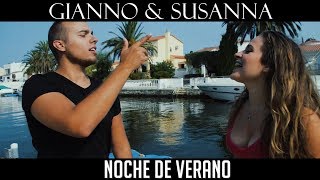 Gianno Viano & Susanna - Noche de Verano (prod. by Tom Spander) [Musikvideo]