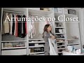 Arrumação do Closet | Mafalda Sampaio