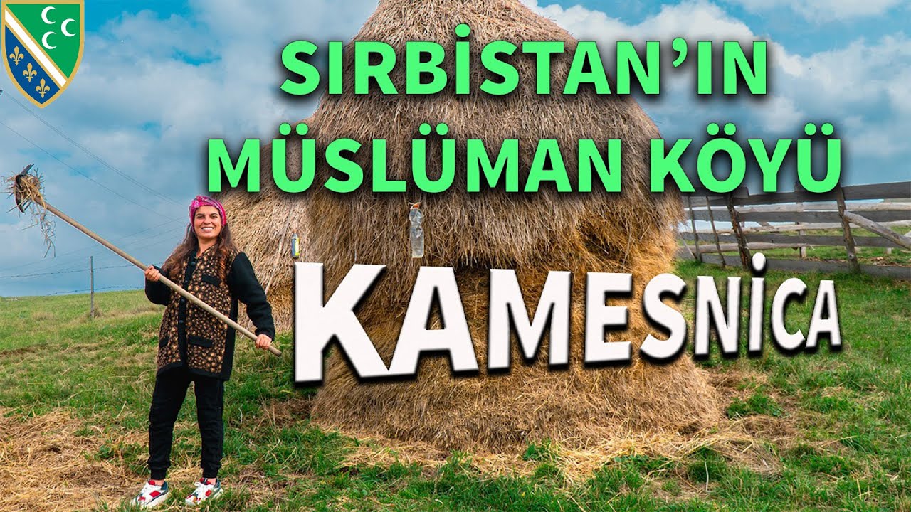Sırbistan'da Köy Hayatı | Burada Sadece Müslümanlar Yaşıyor