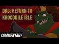 [Blind Reaction] DKC: Return to Krocodile Isle