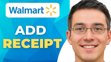 How to Add Receipt to Walmart Account (Easy Steps)