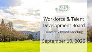 Workforce and Talent Development Board Meeting - September 10, 2026 - Part Two