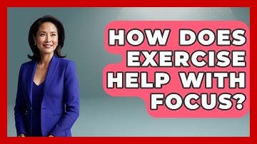 How Does Exercise Help With Focus? - Ultimate Study Hacks