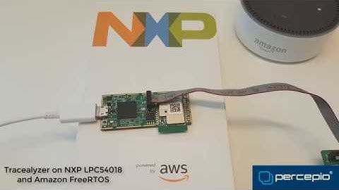 Tracealyzer on Amazon FreeRTOS and NXP LPC54018