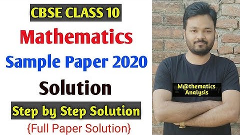 CBSE CLASS 10 MATHEMATICS SAMPLE PAPER 2020 SOLUTION | BASIC CLASS 10 SAMPLE PAPER SOLUTION 2020