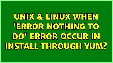 Unix & Linux: When 