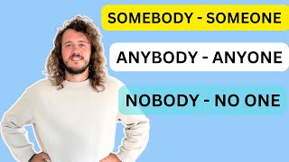 How Do We Use SOMEBODY - SOMEONE