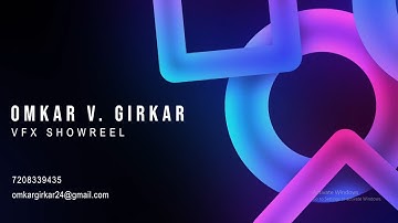 VFX showreel-Omkar V. Girkar