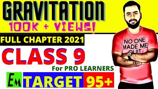 GRAVITATION FULL CHAPTER || CLASS 9 CBSE SCIENCE || TARGET 95+