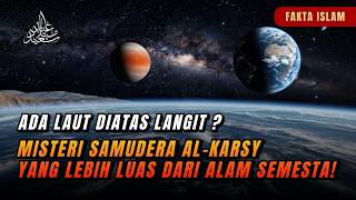 ADA LAUT SELAIN DI BUMI ⁉️ MISTERI SAMUDERA AL KARSY YANG LEBIH LUAS DARIPADA PLANET BUM‼️