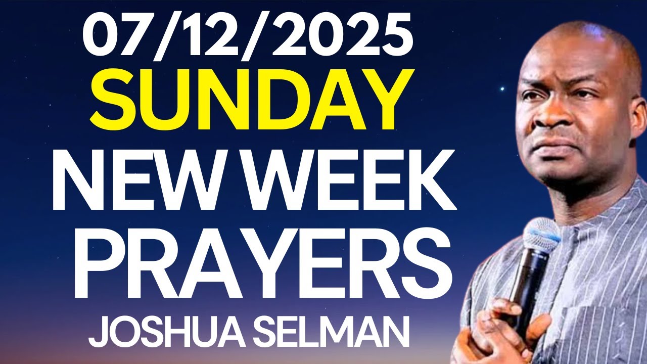 NEW WEEK NEW SEASON || Apostle Joshua Selman Sunday Morning Prayer Dec ...