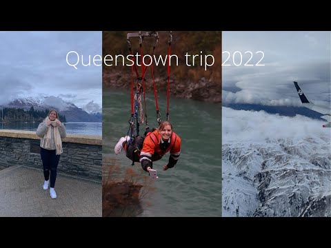 Queenstown trip 2022
