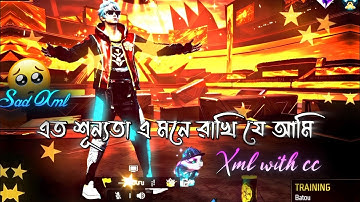 এতো শূন্যতা😅Xml  with Cc || new free fire Xml File || free fire xml || free fire  xml file #naaafizz
