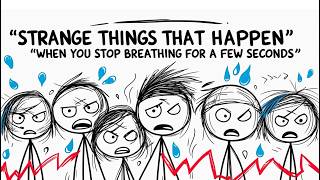 Strange Things That Happen When You Stop Breathing for a Few Seconds—Science Explains