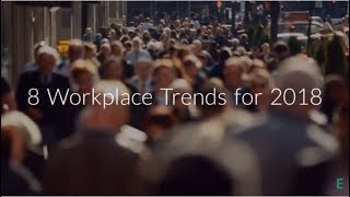 8 Workplace Trends for 2018 Net Worth