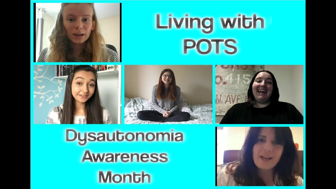 Living with POTS Dysautonomia Awareness Month YouTube